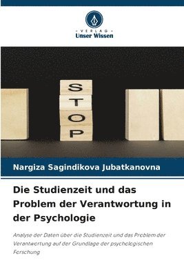 bokomslag Studienzeit und das Problem der Verantwortung in der Psychologie