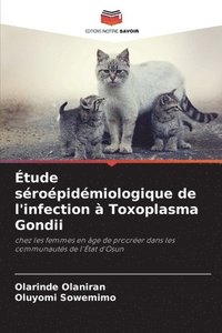 bokomslag tude sropidmiologique de l'infection  Toxoplasma Gondii