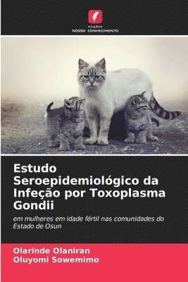 bokomslag Estudo Seroepidemiolgico da Infeo por Toxoplasma Gondii