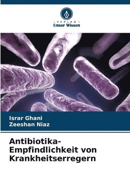 Antibiotika-Empfindlichkeit von Krankheitserregern 1