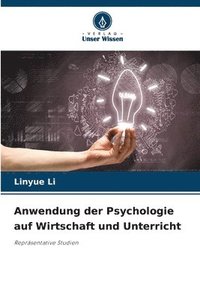 bokomslag Anwendung der Psychologie auf Wirtschaft und Unterricht