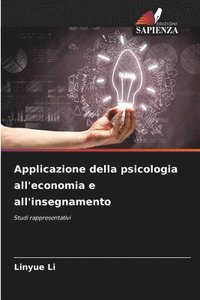 bokomslag Applicazione della psicologia all'economia e all'insegnamento