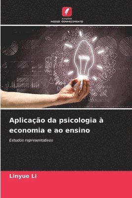 bokomslag Aplicação da psicologia à economia e ao ensino