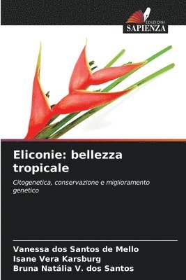 bokomslag Eliconie: bellezza tropicale