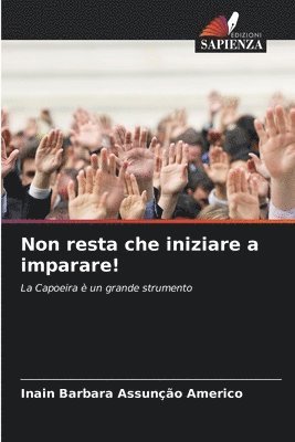 Non resta che iniziare a imparare! 1