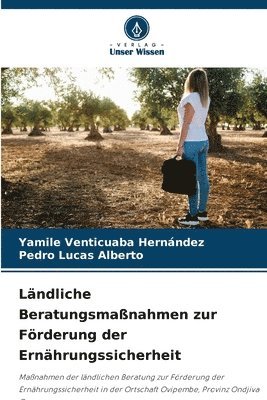 Ländliche Beratungsmaßnahmen zur Förderung der Ernährungssicherheit 1