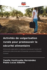 bokomslag Activités de vulgarisation rurale pour promouvoir la sécurité alimentaire