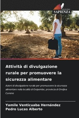 bokomslag Attivit di divulgazione rurale per promuovere la sicurezza alimentare