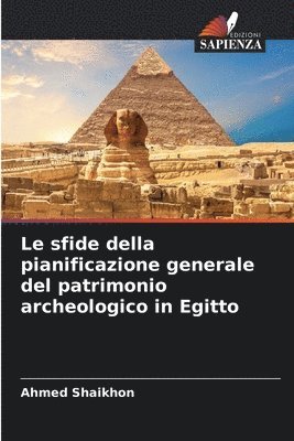 bokomslag sfide della pianificazione generale del patrimonio archeologico in Egitto