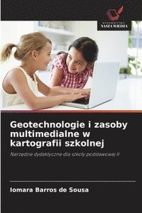 bokomslag Geotechnologie i zasoby multimedialne w kartografii szkolnej