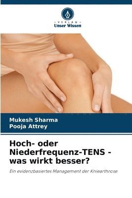 bokomslag Hoch- oder Niederfrequenz-TENS - was wirkt besser?