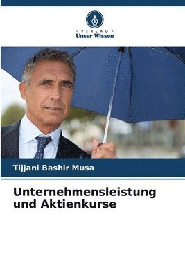 Unternehmensleistung und Aktienkurse 1