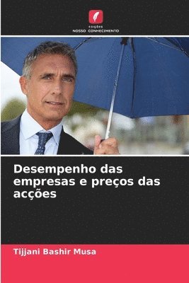 Desempenho das empresas e preços das acções 1