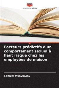 bokomslag Facteurs prdictifs d'un comportement sexuel  haut risque chez les employes de maison