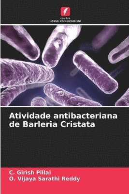 Atividade antibacteriana de Barleria Cristata 1