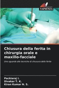 bokomslag Chiusura della ferita in chirurgia orale e maxillo-facciale