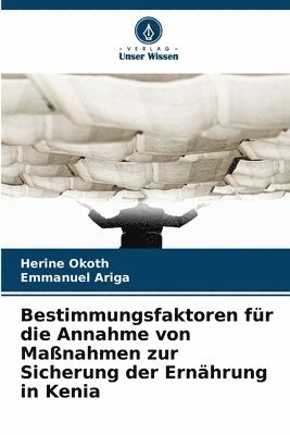 bokomslag Bestimmungsfaktoren fr die Annahme von Manahmen zur Sicherung der Ernhrung in Kenia