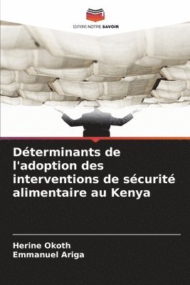 Déterminants de l'adoption des interventions de sécurité alimentaire au Kenya 1