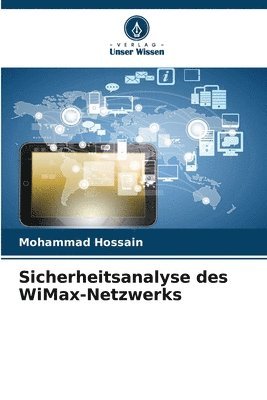 bokomslag Sicherheitsanalyse des WiMax-Netzwerks