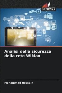 bokomslag Analisi della sicurezza della rete WiMax