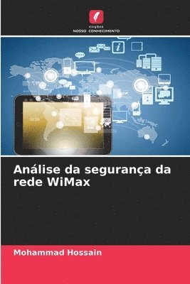 Análise da segurança da rede WiMax 1