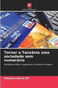 bokomslag Tornar a Tanznia uma sociedade sem numerrio