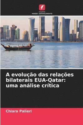 A evoluo das relaes bilaterais EUA-Qatar 1