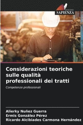 bokomslag Considerazioni teoriche sulle qualità professionali dei tratti