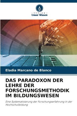 Das Paradoxon Der Lehre Der Forschungsmethodik Im Bildungswesen 1