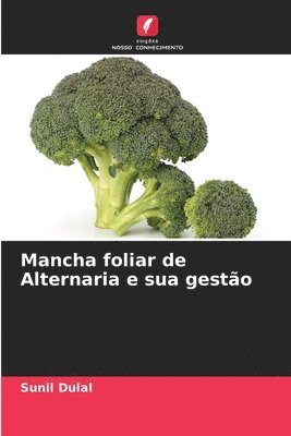 bokomslag Mancha foliar de Alternaria e sua gesto