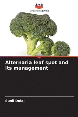 bokomslag Alternaria leaf spot and its management