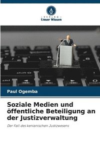 bokomslag Soziale Medien und öffentliche Beteiligung an der Justizverwaltung