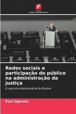 bokomslag Redes sociais e participao do pblico na administrao da justia