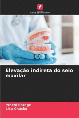 bokomslag Elevao indireta do seio maxilar