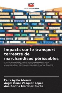 bokomslag Impacts sur le transport terrestre de marchandises prissables