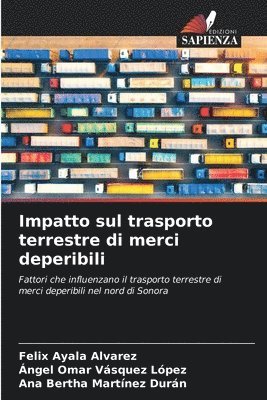 Impatto sul trasporto terrestre di merci deperibili 1