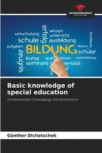 bokomslag Basic knowledge of special education