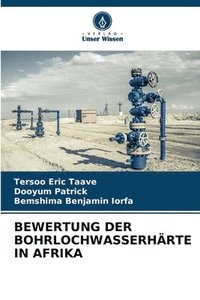 bokomslag Bewertung Der Bohrlochwasserhärte in Afrika