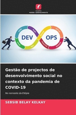 bokomslag Gesto de projectos de desenvolvimento social no contexto da pandemia de COVID-19