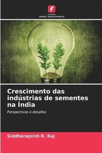 bokomslag Crescimento das indstrias de sementes na ndia