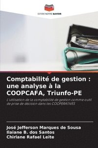 bokomslag Comptabilité de gestion: une analyse à la COOPCAFA, Triunfo-PE