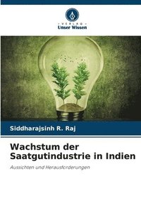 bokomslag Wachstum der Saatgutindustrie in Indien