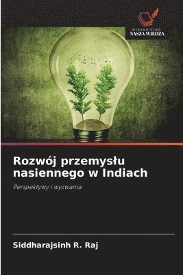 Rozwój przemyslu nasiennego w Indiach 1