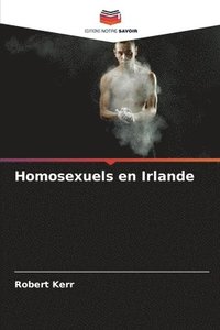 bokomslag Homosexuels en Irlande