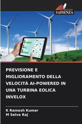 bokomslag Previsione E Miglioramento Della Velocit AI-Powered in Una Turbina Eolica Invelox