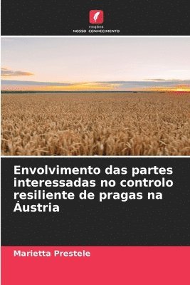 bokomslag Envolvimento das partes interessadas no controlo resiliente de pragas na Áustria