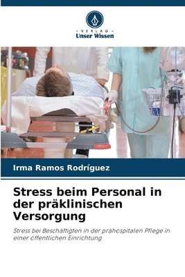 bokomslag Stress beim Personal in der präklinischen Versorgung