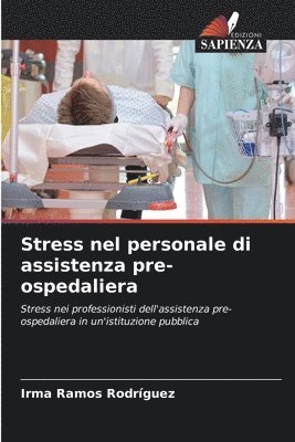 bokomslag Stress nel personale di assistenza pre-ospedaliera