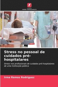 bokomslag Stress no pessoal de cuidados pr-hospitalares