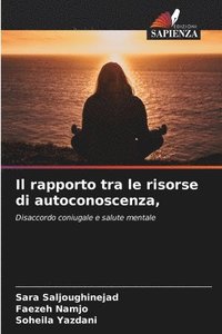 bokomslag Il rapporto tra le risorse di autoconoscenza,